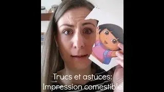 Trucs et astuces: impression comestible qui craque