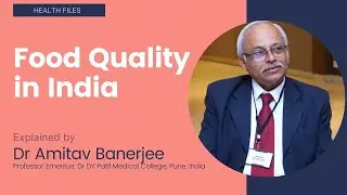 Knowing about food quality in India | THIP Media