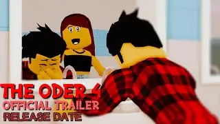 THE ODER 4 - ROBLOX ХОРРОР ТИЗЕР ТРЕЙЛЕР 4K
