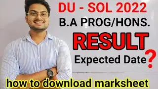 EXPECTED DATE FOR B.A RESULT | DU-SOL 2022 | 6th Semester
