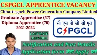 CSPGCL Recruitment 2021Graduates & Diploma Engineers for 127 Apprenticeship Vacancy/cg latest job