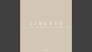 Libert&eacute;