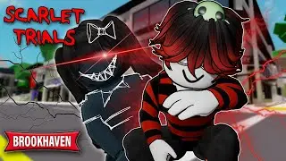 The Scarlet Trials | Brookhaven RP