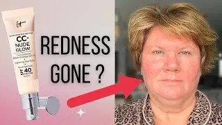Does NEW It Cosmetics CC+ Nude Glow Cover Facial Redness? + 8 Hour Wear Test on OILY MATURE Skin