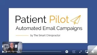 An Inside Look: How Patient Pilot Automates Your Chiropractic Marketing