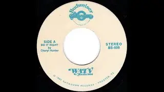 Cheryl Hunter &ndash; Do It Right 1985
