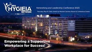 ISSA Hygieia Networking & Leadership Conference 2025