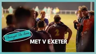 Through The Lens | Cardiff Met v Exeter | Men's Rugby