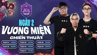 🔴 NGÀY 2 - CHUNG KẾT THẾ GIỚI VƯƠNG MIỆN CHIẾN THUẬT MÙA 12 | HnZ Maris, LEGI YBY1, LEGI Midfeed