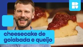 Cheesecake de goiabada com queijo minas | Rodrigo Hilbert | Tempero de Família
