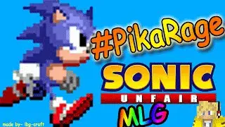 Sonic Unfair - Rage Game Sundays w/ Hanteru