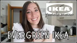 I MIEI EVERGREEN IKEA | Speciale cucina 🍽️