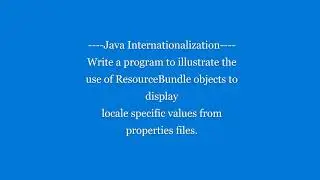 Easy  program to use ResourceBundle object | Properties file | Java Internationalization