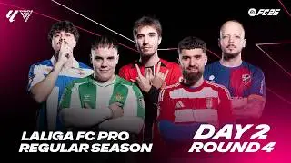 MUST WIN MATCHES | LALIGA FC Pro Regular Season - Day 2 Round 4 | Replay
