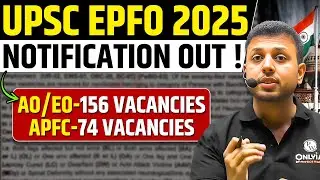 UPSC EPFO 2025 Notification Out | Complete Details + Eligibility + Syllabus Explained!