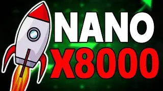 NANO WILL GO UP BY 8000% HERE'S WHY?? - XNO PRICE PREDICTION 2023