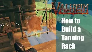 How to Build a Tanning Rack - Valheim Play Trough #10