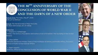 The Conclusion of WWII and the Dawn of a New Order