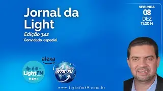 Jornal da Light FM -  Enival Luis, Empreendedor e propriet&aacute;rio da Dullar Mix 08-12