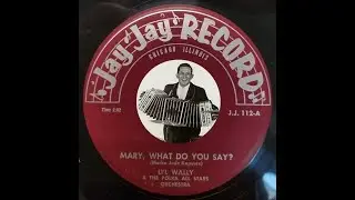 CHICAGO POLKA: Li&rsquo;l Wally / Mary, What Do You Say? (Merka Jedz Kapuste)/ Jay-Jay 112