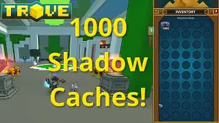 [Trove] 1000 Boxes - Shadow Cache! Are They Worth Opening?