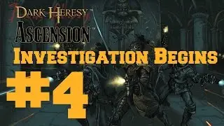 ✠Warhammer 40,000 - Dark Heresy: Ascension - Investigation Begins - Part 4✠