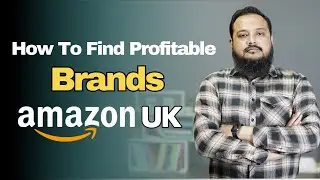 How to Find Brands in UK for Amazon Wholesale (Brand Reselling) [Urdu/Hindi]
