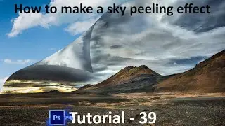 Adobe Photoshop-tutorial 39(How to make a sky peeling effect)🔥🔥🔥