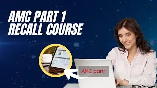 AMC part-1 online Course | AMC recalls Course