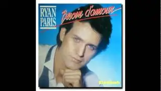 Ryan Paris - Besoin d'amour