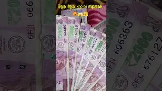 RIP 2000 rupees 🥹😄🤗 #shorts #2000rupees