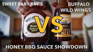 Honey Barbecue SAUCE SHOWDOWN | Sweet Baby Ray's VS Buffalo Wild Wings