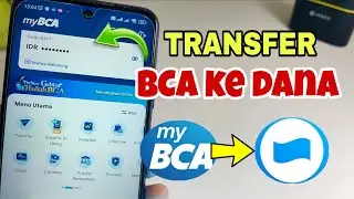 Cara Transfer BCA Ke Dana - Cara Top up Dana lewat My BCA