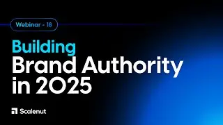 Build Brand Authority in 2025 | SEO & Social Media Strategies That Work!