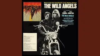 The Wild Angels Ballad (Dirge)