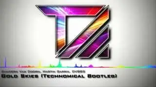 Sandern Van Doorn, Martin Garrix, DVBBS ft. Aleesia - Gold Skies (Technomical Bootleg)