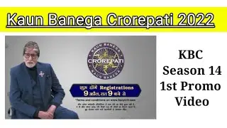 KBC Registration season 14 | KBC 2022 | kbc Promo | Resgistrations Begin | #KBC2022
