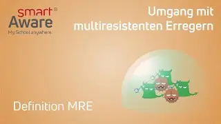Multiresistente Keime und Erreger | &Uuml;berblick zu MRE | Hauswirtschaft und K&uuml;che | smartAware