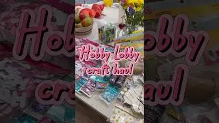 Покупки для творчества в Hobby Lobby! 🥰🩷🐝 #творчество #hobbylobby #детскоетворчество #рукоделие