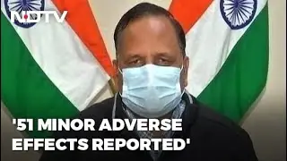 Delhi Health Minister On COVID-19 Vaccine: 51 Adverse Reactions From Vaccine, One A 