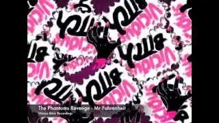 The Phantoms Revenge - Mr Fahrenheit