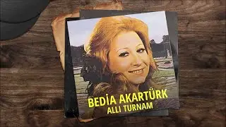 Bedia Akartürk - Gel Bana Güle Güle (Official Audio)