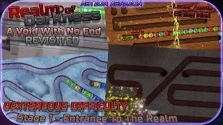 Realm of Darkness: A Void With No End Revisited - Stage 1 Dexterous | Luxor Amun Rising Mod