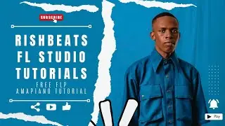 [🤯FREE FLP🔥] SGIDONGO BREAKDOWN | AMAPIANO FL STUDIO TUTORIALS | Rishbeats | 2025🎬🥾🪘