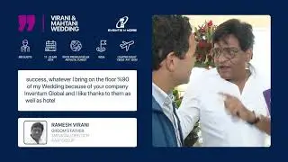 Virani & Mahtani Wedding 17.04-20.04.2018 (Ramesh Virani's Interview)