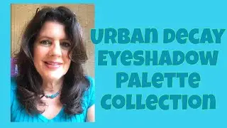 URBAN DECAY EYESHADOW 24 PALETTE COLLECTION !!  💄 ALL NAKEDS VICE ELECTRIC VINTAGE & MUCH MORE !!!