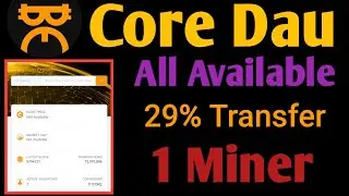 Satoshi App Minet Lunch | Core Real Mining Lunch | Core Coin Transfer Kaise Kare | Satoshi App New