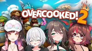 【 OVERCOOKED! 2 】 Cocina VTuber experimental 🍳 【 Nisha Nixyeva / Meica05 / Rakkun / Hana Yomeguri 】