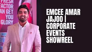 Emcee Amar Jajoo | Corporate events showreel | Anchor in Mumbai