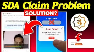 Sidra Chain SDA Claim Problem||Sidra chain Camera Permission Problem||Sidra chain New Updates||SIDRA